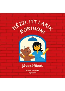 Nézd, itt lakik Boribon! – Boribon 3D házikója