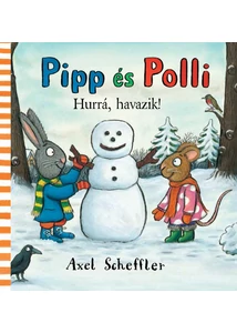 Pipp és Polli - Hurrá havazik!