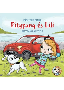 Pitypang és Lili - Pitypang autózik