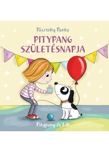 Pitypang és Lili - Pitypang születésnapja