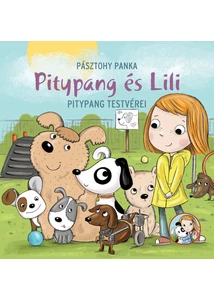 Pitypang és Lili - Pitypang testvérei